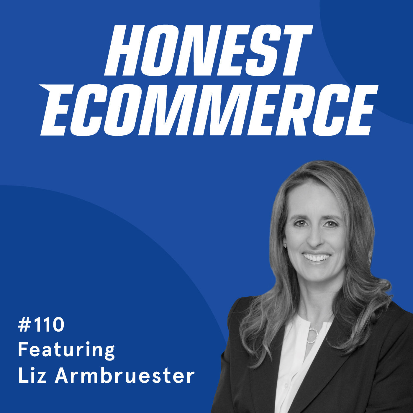 Liz Armbruester, Senior Vice President at Avalara, on the Honest Ecommerce podcast