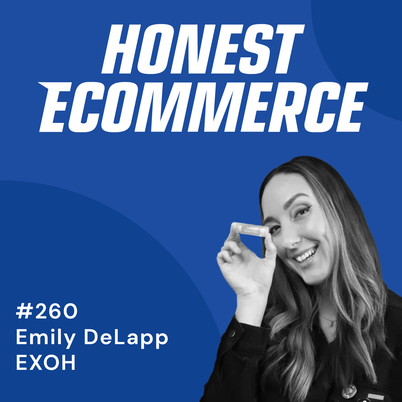 Emily DeLapp, founder of Concrete Minerals and EXOH, on the Honest Ecommerce podcast