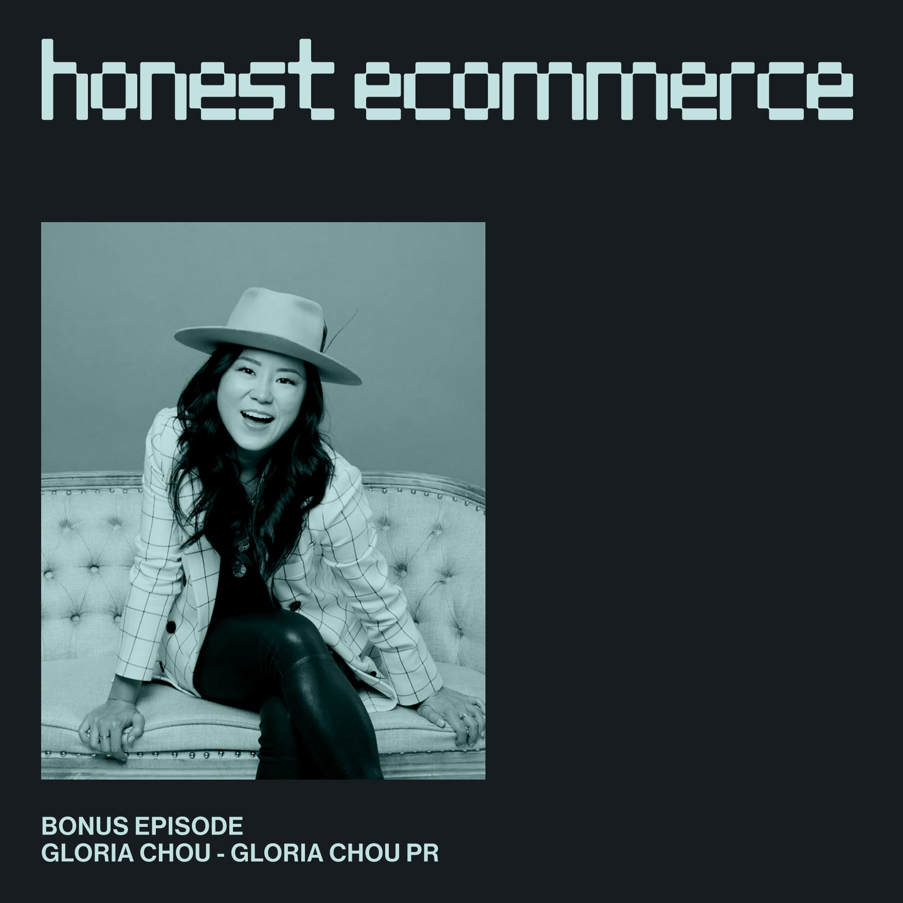 Gloria Chou, founder of Gloria Chou PR, on the Honest Ecommerce podcast discussing AI-powered PR pitching strategies for small business owners.