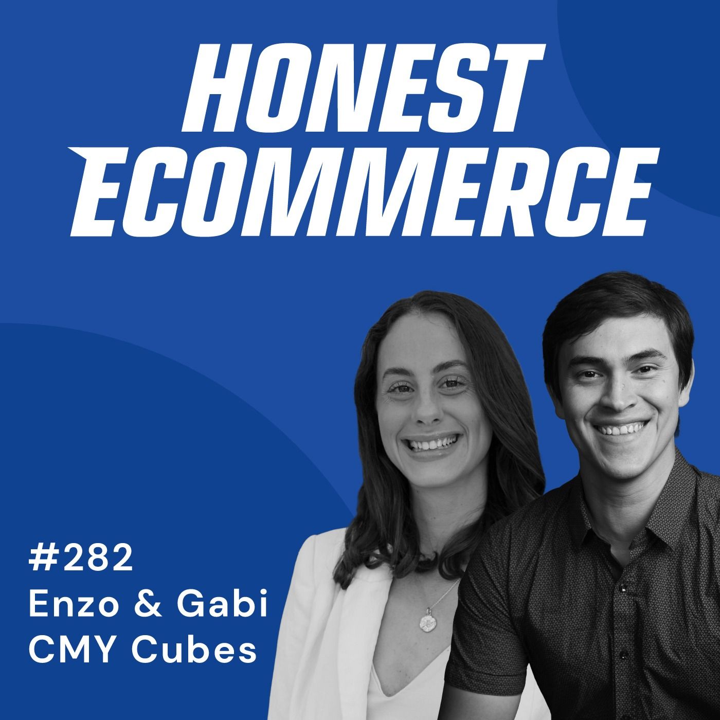 Gabi Saper and Enzo Gonzalez, co-founders of CMY Cubes, on the Honest Ecommerce podcast
