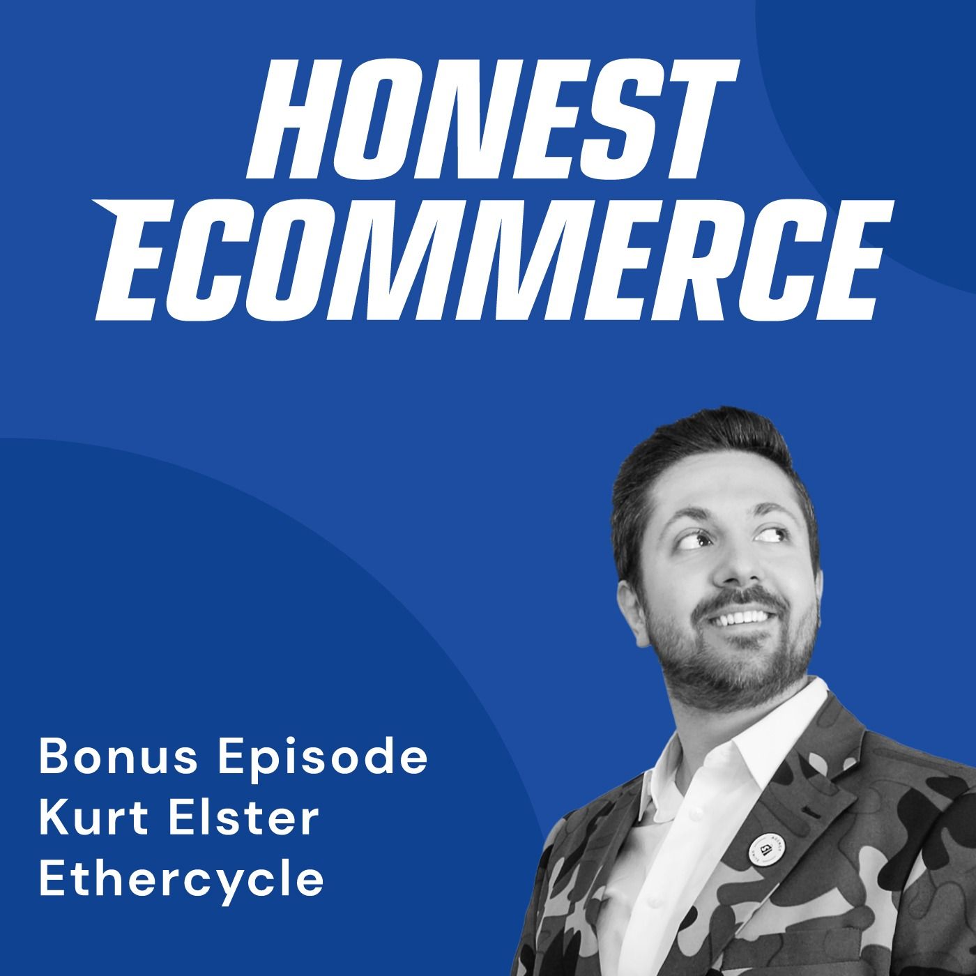 Kurt Elster, founder of Ethercycle, on the Honest Ecommerce podcast discussing Shopify migration strategy.
