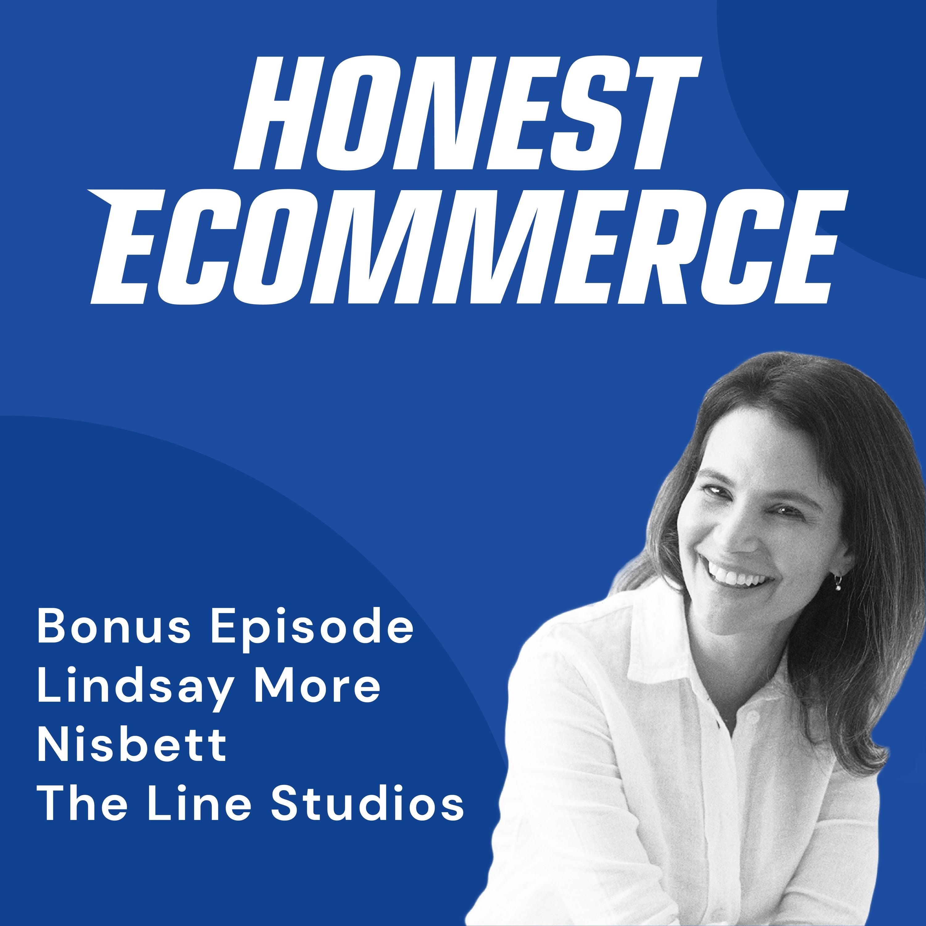 Honest Ecommerce podcast episode - Bonus Episode: Brand Visual Story Beyond White Backgrounds with Lindsay More Nisbett