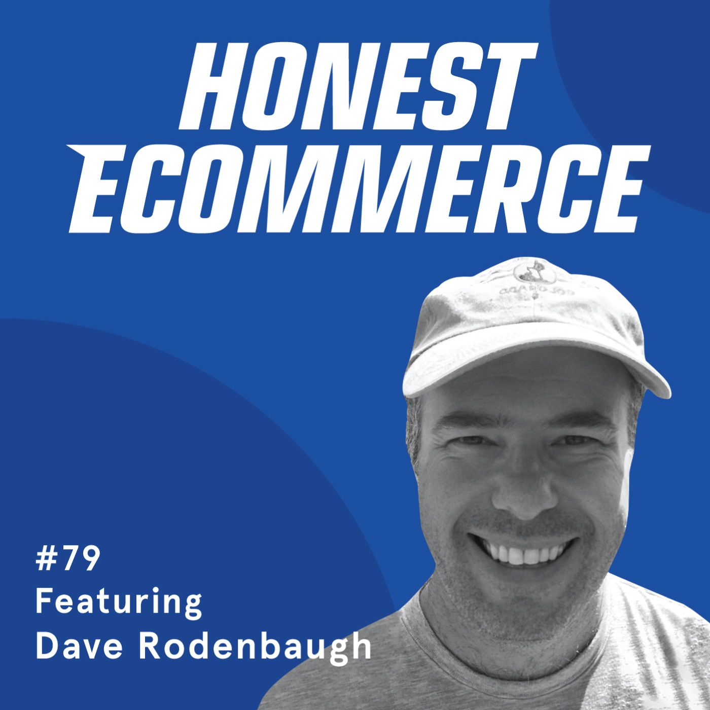 Honest Ecommerce podcast episode - 042 | The importance of different and unusual perspectives for a conversion rate optimized online store | with Jon MacDonald