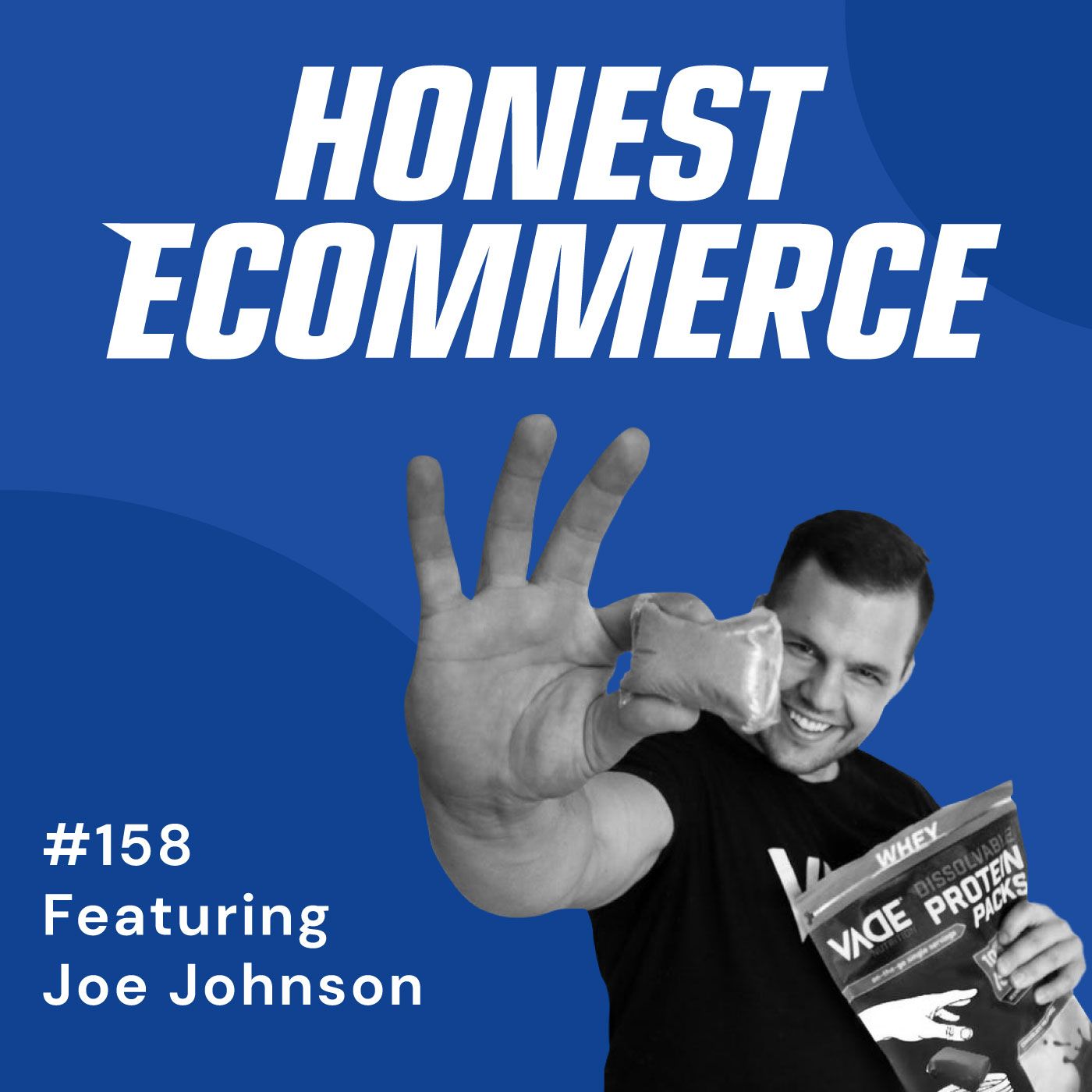 Joe Johnson, CEO of VADE Nutrition, on the Honest Ecommerce podcast