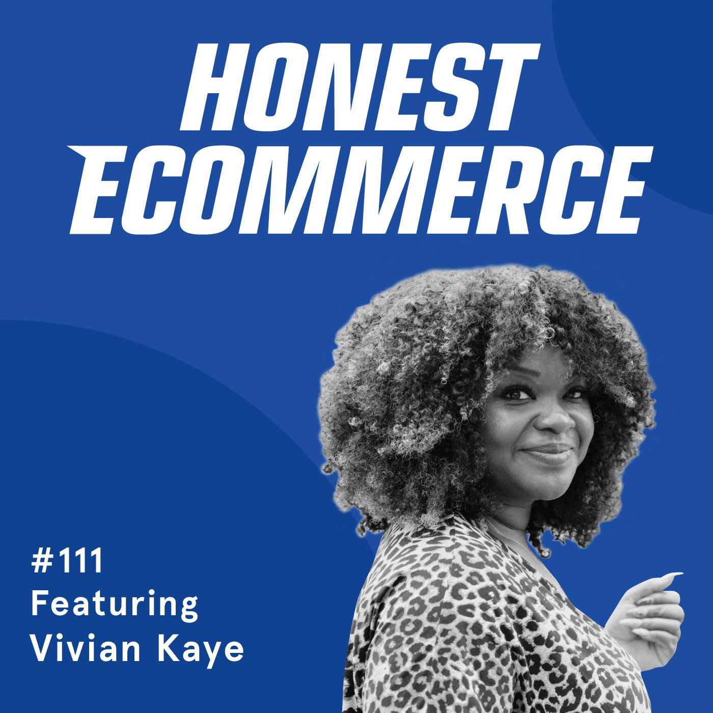 Vivian Kaye, founder and CEO of KinkyCurlyYaki, on the Honest Ecommerce podcast
