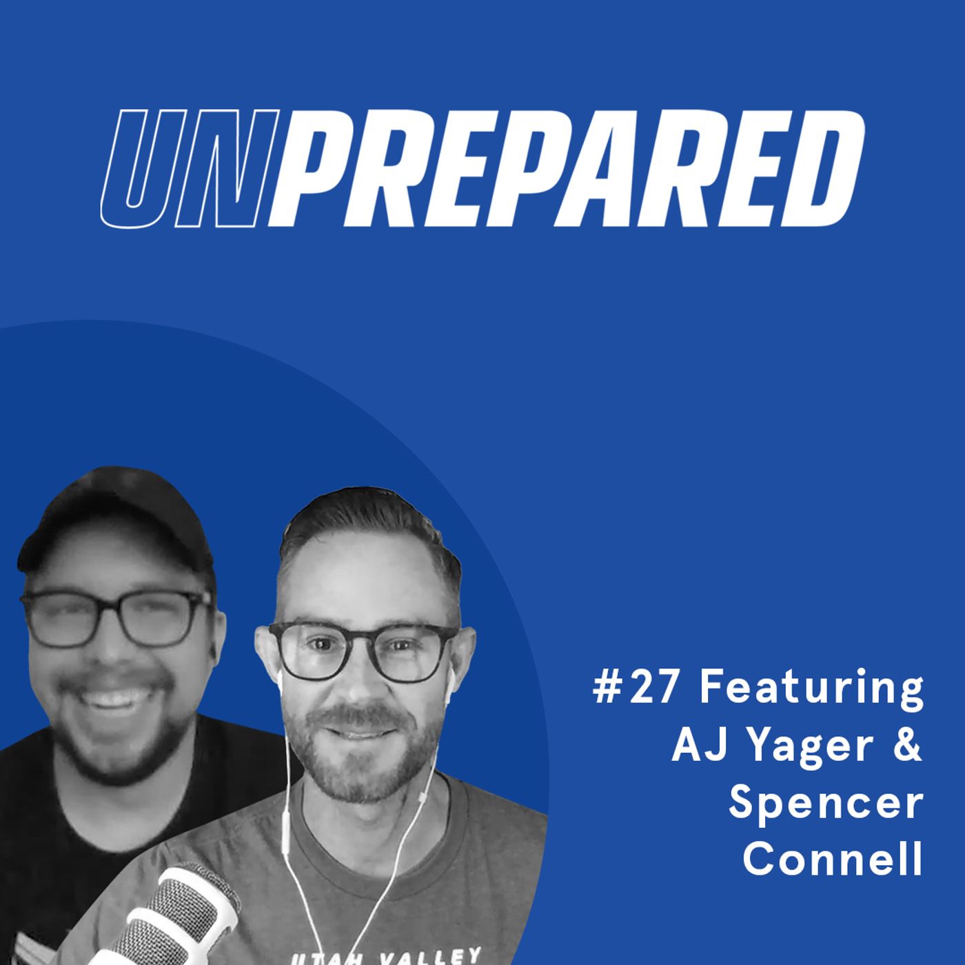 Honest Ecommerce podcast episode - 027 - Unprepared: Tracking Your Digital Campaigns Using UTMs with AJ Yager and Spencer Connell