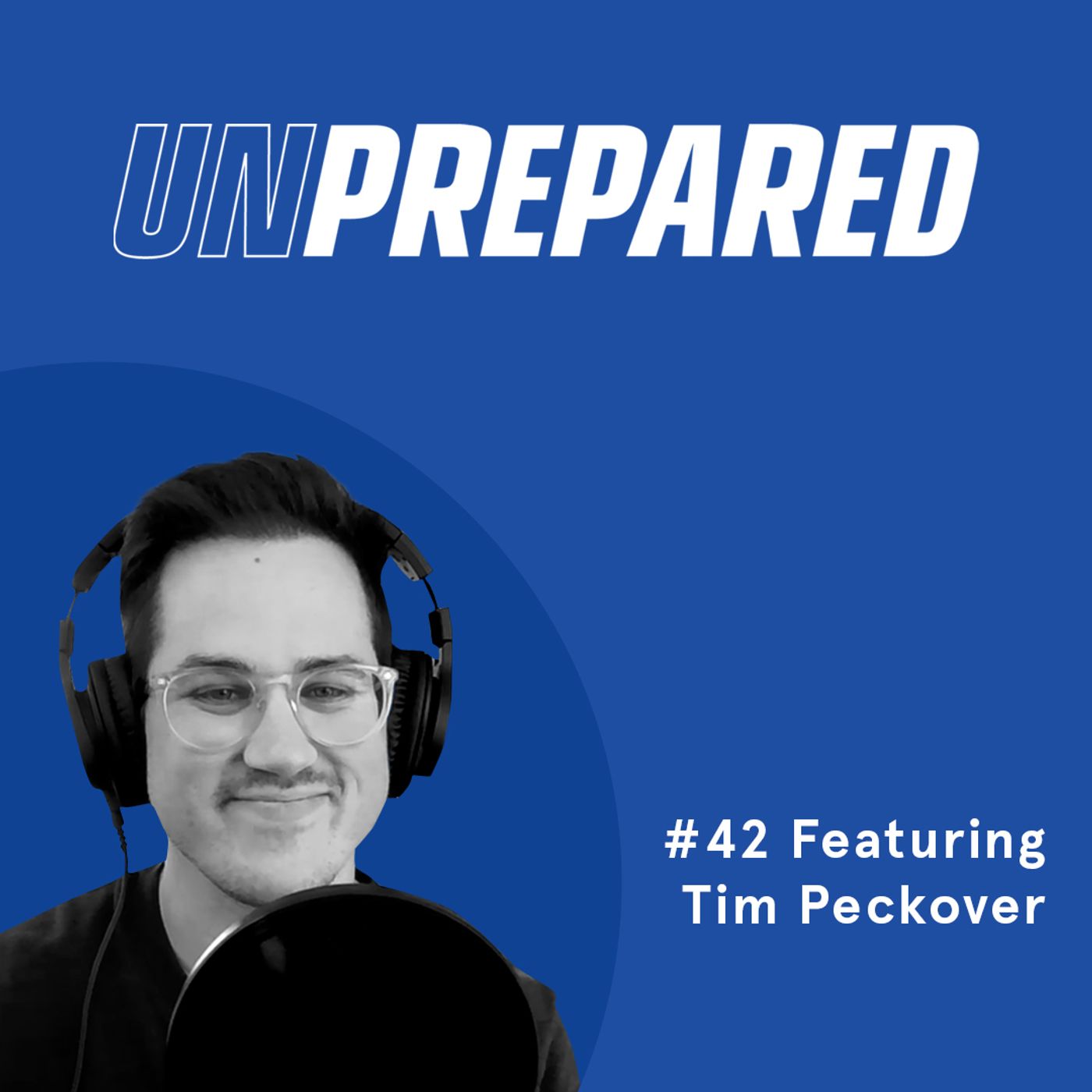 Honest Ecommerce podcast episode - 042 - Unprepared: Turn Your One-Time Shoppers Into Loyal Customers With Tim Peckover