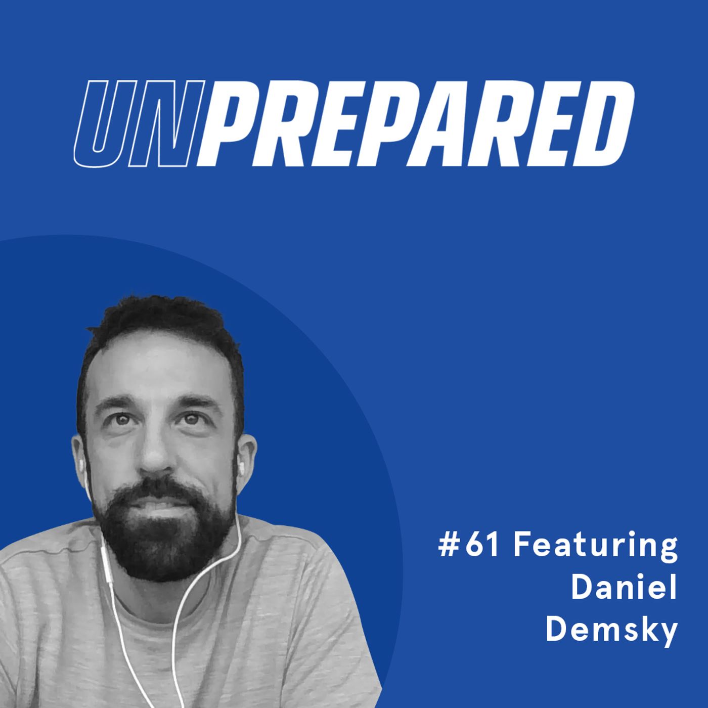Honest Ecommerce podcast episode - 061 - Unprepared: Raising Average Order Value Without Being Spammy to Customers with Daniel Demsky